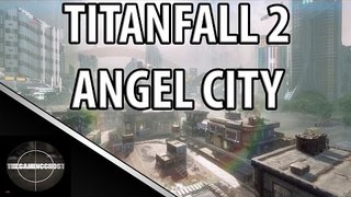 Titanfall 2 Angel City DLC Gameplay