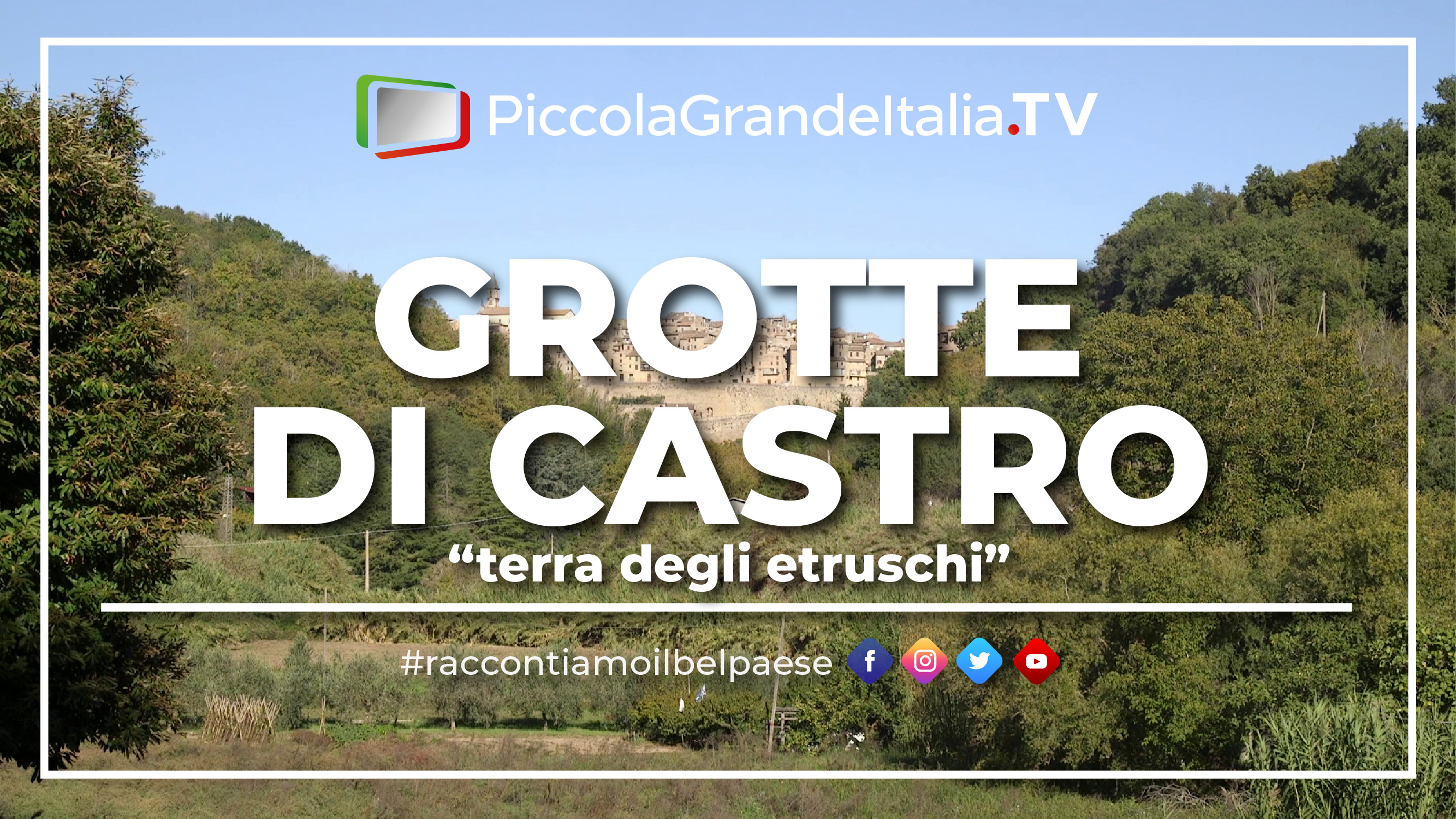 Video Grotte di Castro - Piccola Grande Italia