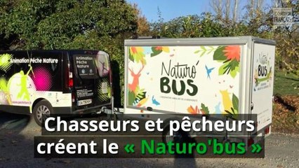 Tarn : chasseurs et pêcheurs créent le « naturo'bus »