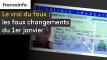 Le vrai du faux : les faux changements du 1er janvier