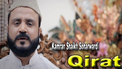 Kamran Shaikh Soharward - | Qirat | Naat | HD Video