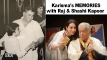 Karisma REMEMBERS Raj Kapoor & Shashi Kapoor