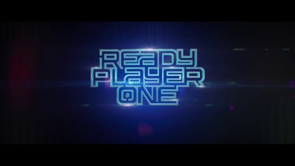 Ready Player One - Bande-Annonce VF