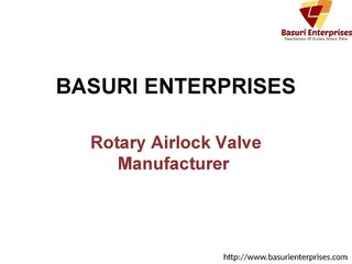 Best Rotary airlock valve manufacturer in india - Basuri Enterprises