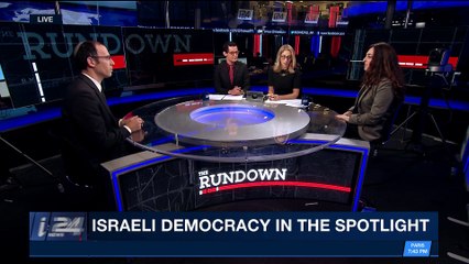 THE RUNDOWN | Israeli Democracy in the spotlight | Tuesday, December 12th 2017