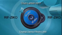 Cheb Lahbitri 2017-Chehal Derna Fihom Lkhir