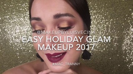 EASY  HOLIDAY GLAM MAKEUP TUTORIAL 2017 Makeupbyluisvecina