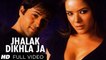 Jhalak Dikhla Ja Full Song (HD) Aksar Emraan Hashmi