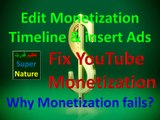 SEO New Law Edit Monetization Timeline to insert ads Fix YouTube Monetization Azeem Qudrat