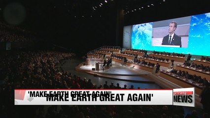 Macron steps up fight against climate change at 'One Planet' summit