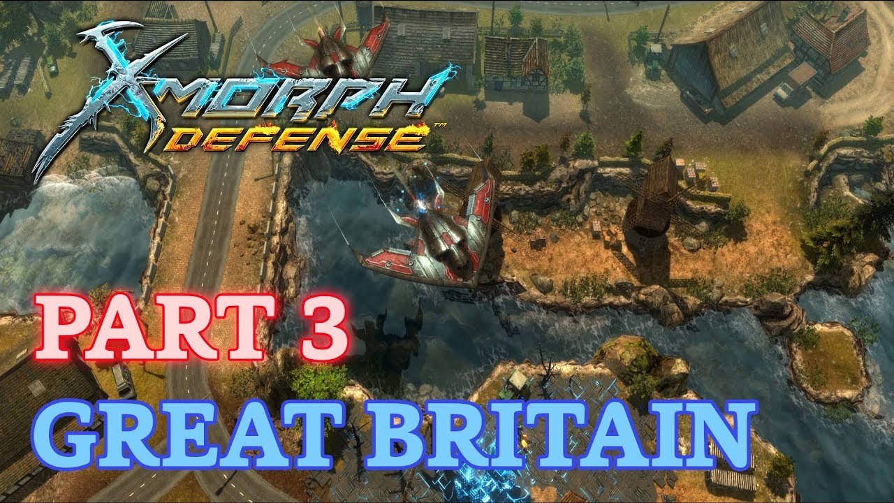 X-Morph: Defense Walkthrough - New Game - Part 3: Great Britain (No Commentary)