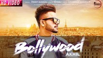 Bollywood (Full Video) Latest Hits ( Akhil ) Punjabi Song Ms Entertainment