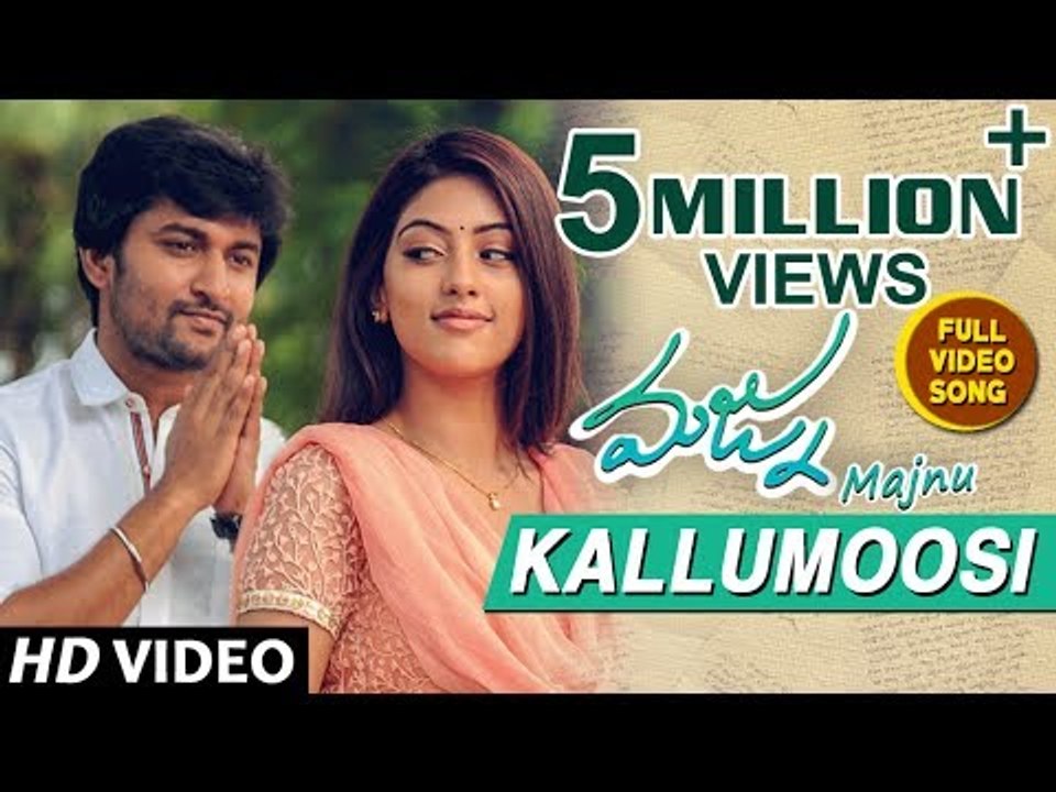 Majnu Video Songs - Kallumoosi Full Video Song - Nani - Anu Immanuel - Gopi Sunder