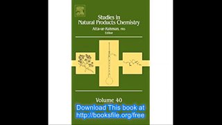 Studies in Natural Products Chemistry, Volume 40