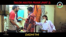 -- Tailor Prank -- Part 2 By Nadir Ali In -- P4 Pakao --