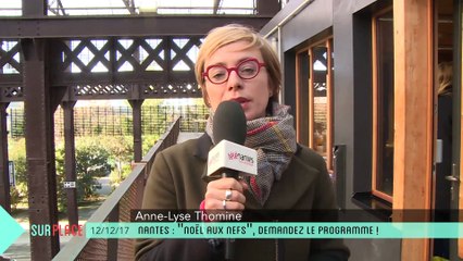 Sur Place passe Noël aux Nefs à Nantes