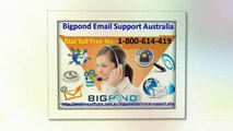 Contact 1-800-614-419 Bigpond Email Support Australia Right Now