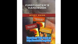 Study Guide for Firefighter's Handbook, 3rd