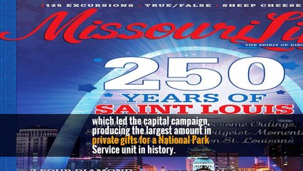 St. Louis Reconnects With the Gateway Arch and Its Pioneer Spirit