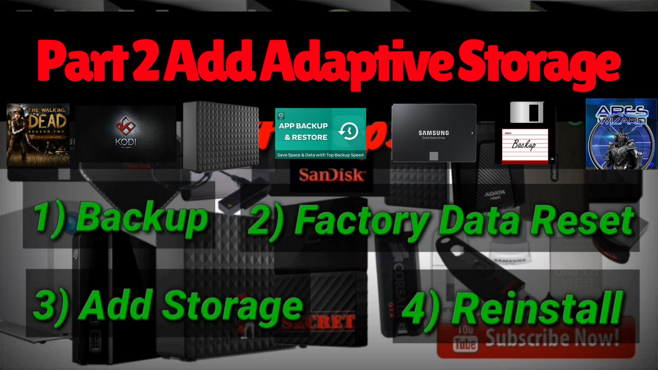 Adding Storage- Backup - Factory Data Reset - Add Storage - Reinstall Part 2 of _Full-HD(1)