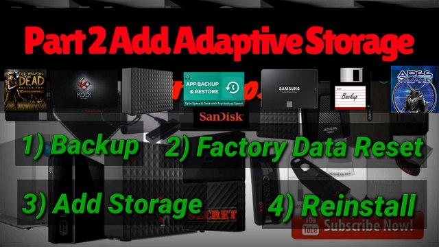Adding Storage- Backup - Factory Data Reset - Add Storage - Reinstall Part 2 of _Full-HD(1)