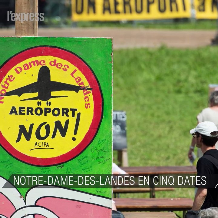 Notre-Dame-des-Landes en cinq dates