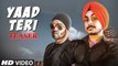 Song Teaser ► Yaad Teri GSD JSL Singh Releasing Soon Latest Punjabi Songs 2017