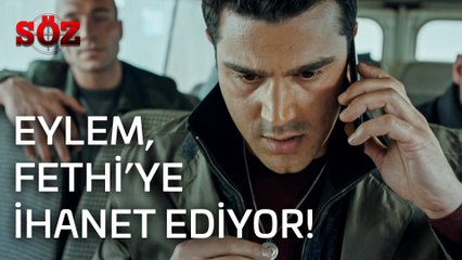Söz | 25.Bölüm -  Eylem Fethi'ye İhanet Ediyor!