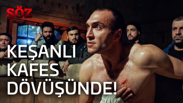 Söz | 25.Bölüm - Keşanlı Kafes Dövüşünde!