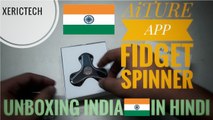 Aiture App AI100 Fidget Spinner Unboxing India In Hindi