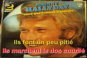 Johnny Hallyday - Ceux que l'amour a blessés KARAOKE / INSTRUMENTAL