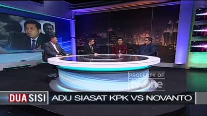 Dua Sisi: "Adu Siasat KPK vs Novanto" [Part 2]