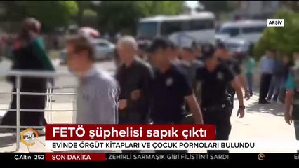 FETÖ şüphelisi sapık çıktı