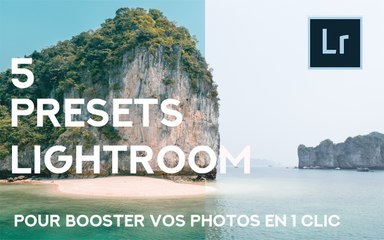 ON VOUS OFFRE 5 PRESETS LIGHTROOM !