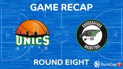 Highlights: Unics Kazan - Darussafaka Istanbul