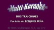 EZEQUIEL PEÑA CON MARIACHI - DOS TRAICIONES (KARAOKE)