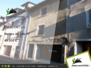 Maison A vendre Espalion 145m2 - 49 000 Euros