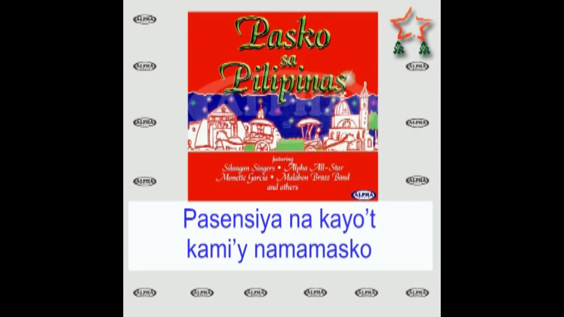 ⁣Namamasko (Sa May Bahay Ang Aming Bati) Silangan Singers - Lyrics Video