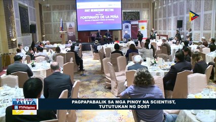 Pagpapabalik sa mga Pinoy na scientist, tututukan ng DOST