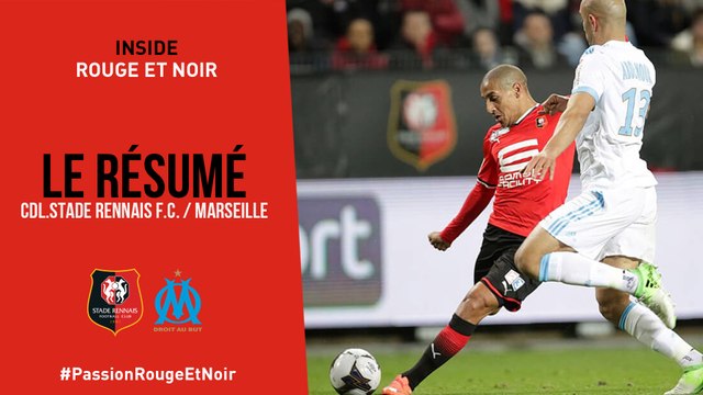 8e Coupe de la Ligue. Stade Rennais F.C. / OM : Résumé