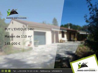 Maison A vendre Puy l'eveque 110m2 - 145 000 Euros