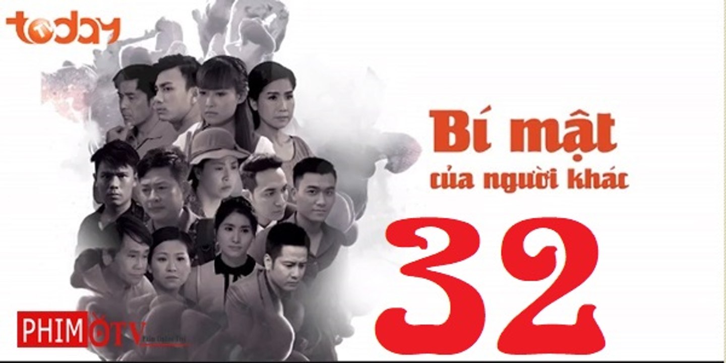 Bí Mật Của Người Khác Tập 32 Full - Bi mat Cua nguoi Khac 33