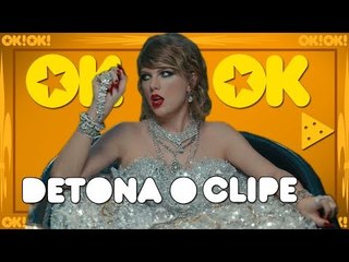 Tải video: Olha o que você fez a Taylor fazer  | OKOK Detona o clipe