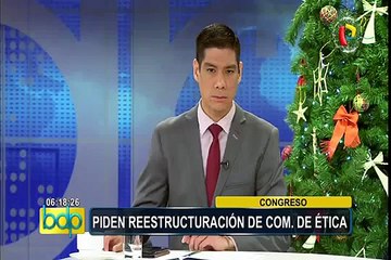 Congreso: piden reestructuración de Comisión de Ética