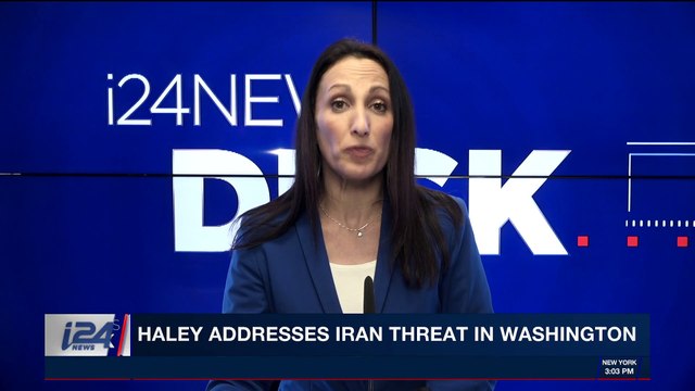 i24NEWS DESK | Haley addresses Iran threat in Washington | Thursday, December 14th 2017