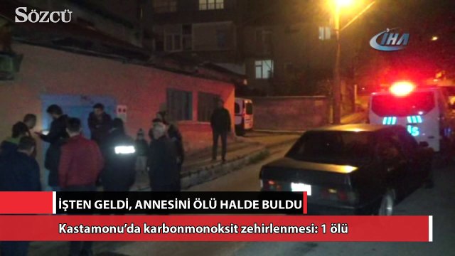 Kastamonu’da karbonmonoksit zehirlenmesi: 1 ölü