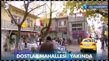 Dostlar Mahallesi Tanıtım Filmleri