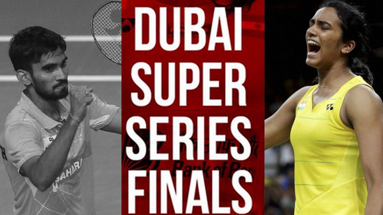 Dubai Super Series : సెమీస్‌కు సింధు!... శ్రీకాంత్‌ ఇంటికి