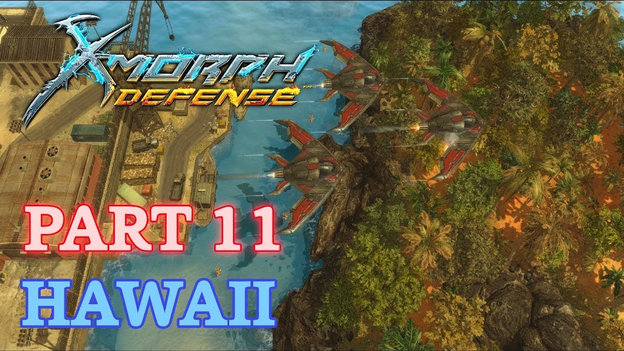 X-Morph: Defense Walkthrough - New Game - Part 11: Hawaii (No Commentary)