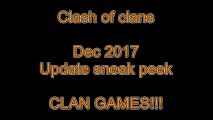 Clan games - Clash of clans new dec 2017 sneak peeks